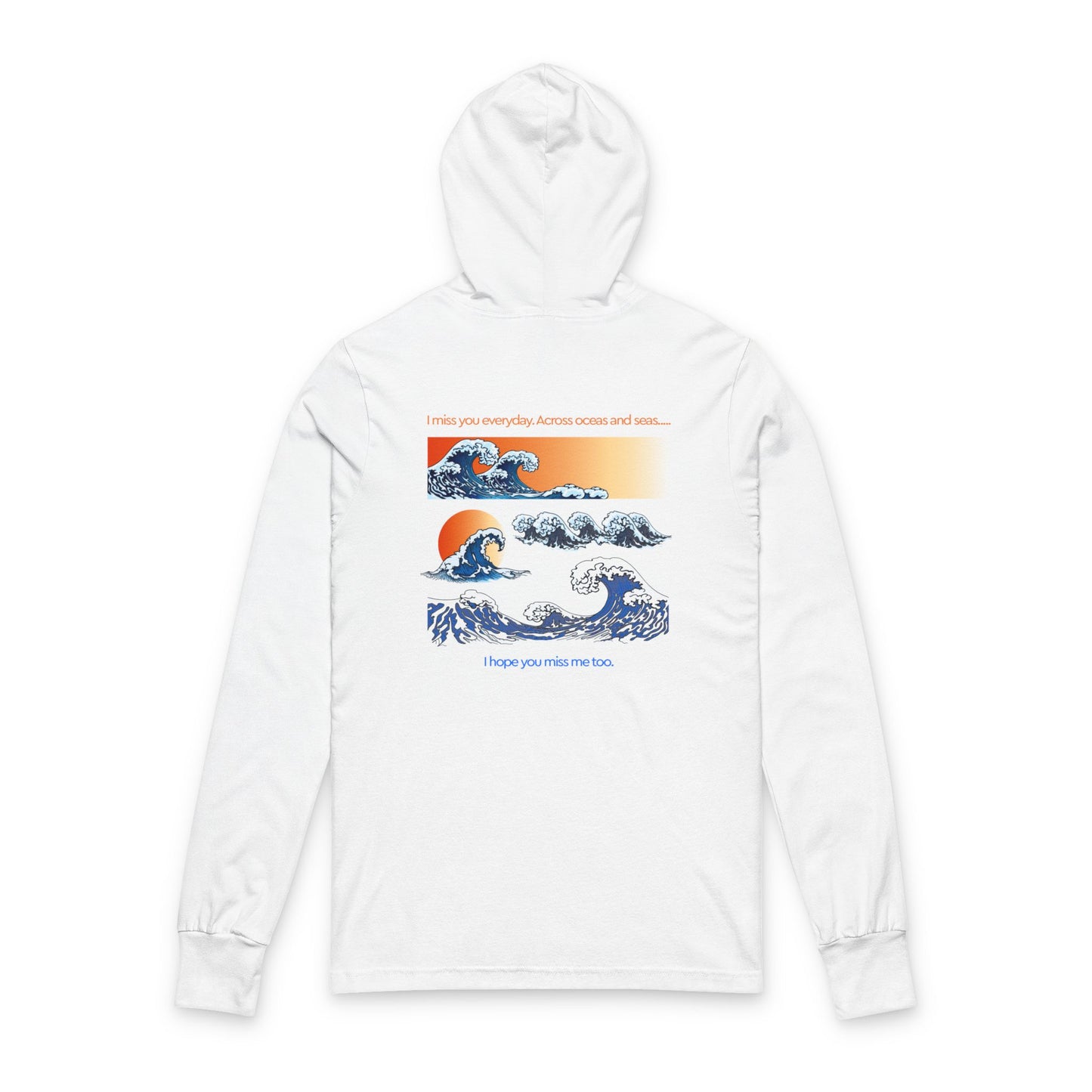 Hooded Long Sleeve Tee — Vintage Wave Graphic “I hope you find the waves”