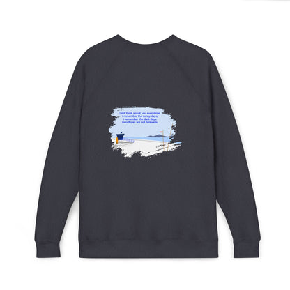 Coastal Reflection Raglan Sweatshirt — 'I Still Think About You Everytime'