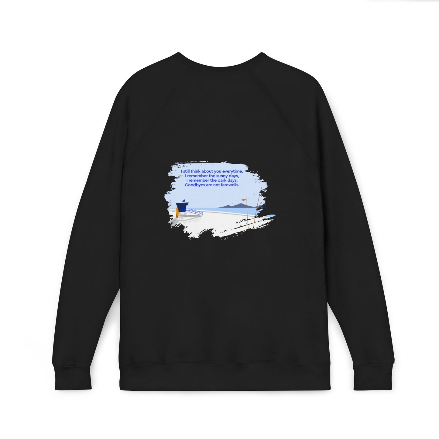 Coastal Reflection Raglan Sweatshirt — 'I Still Think About You Everytime'