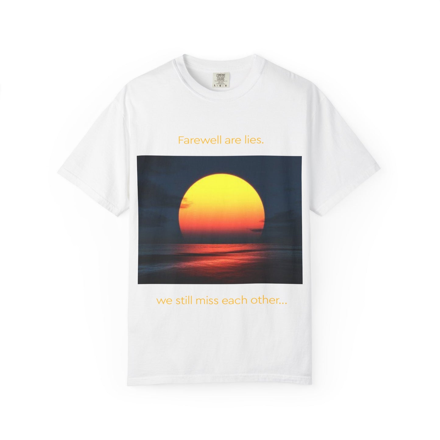 Sunset Photo T-Shirt — "Firewalk with Me, we still miss each other" Graphic Tee