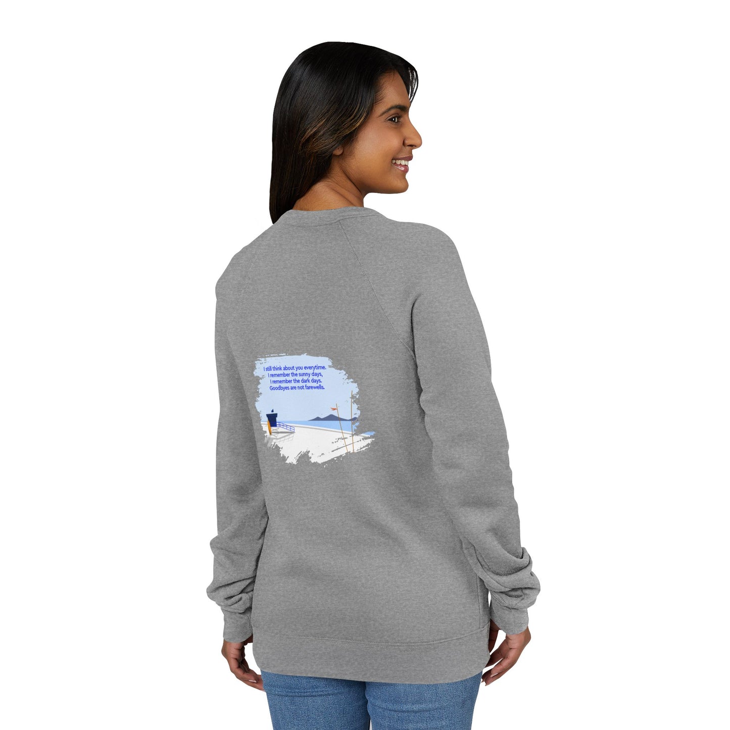 Coastal Reflection Raglan Sweatshirt — 'I Still Think About You Everytime'