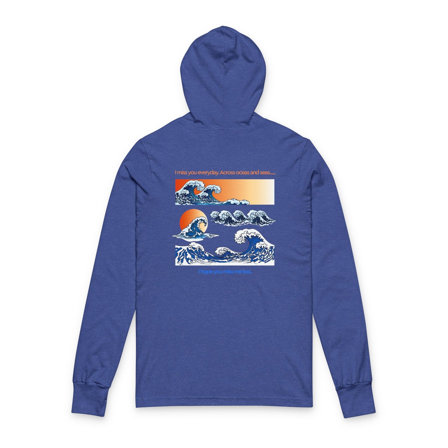 Hooded Long Sleeve Tee — Vintage Wave Graphic “I hope you find the waves”